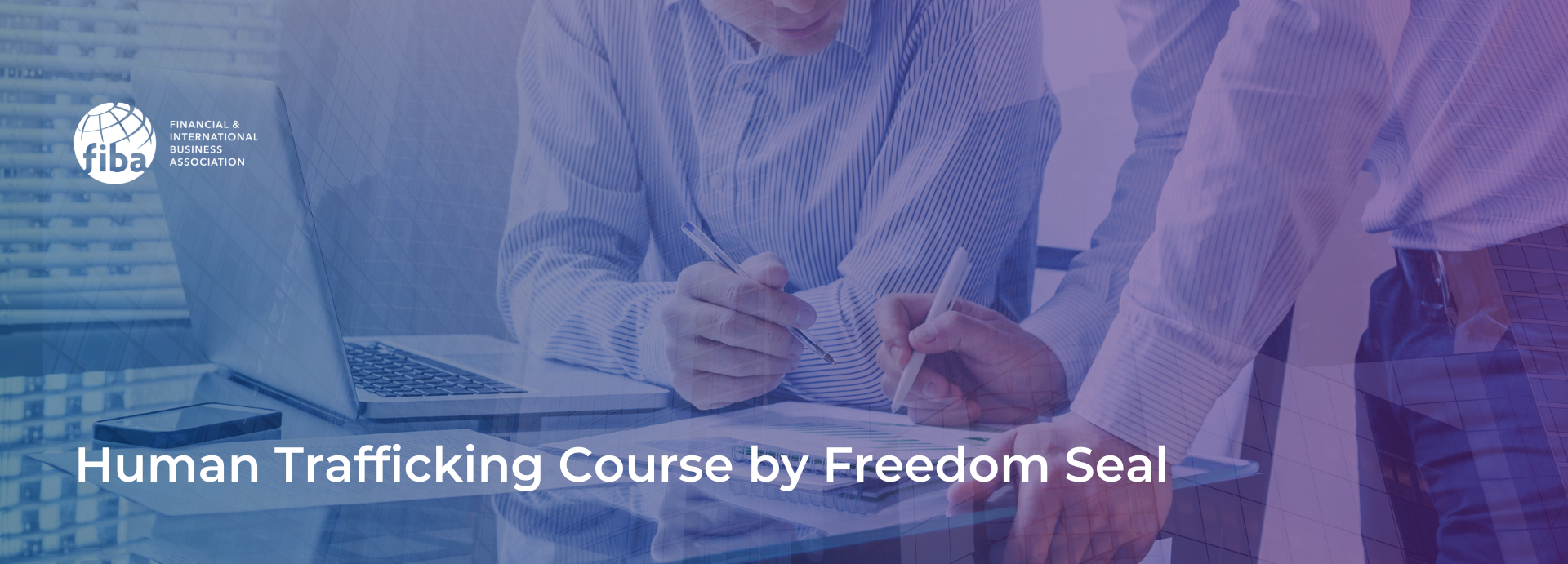 Human Trafficking Course by Freedom Seal